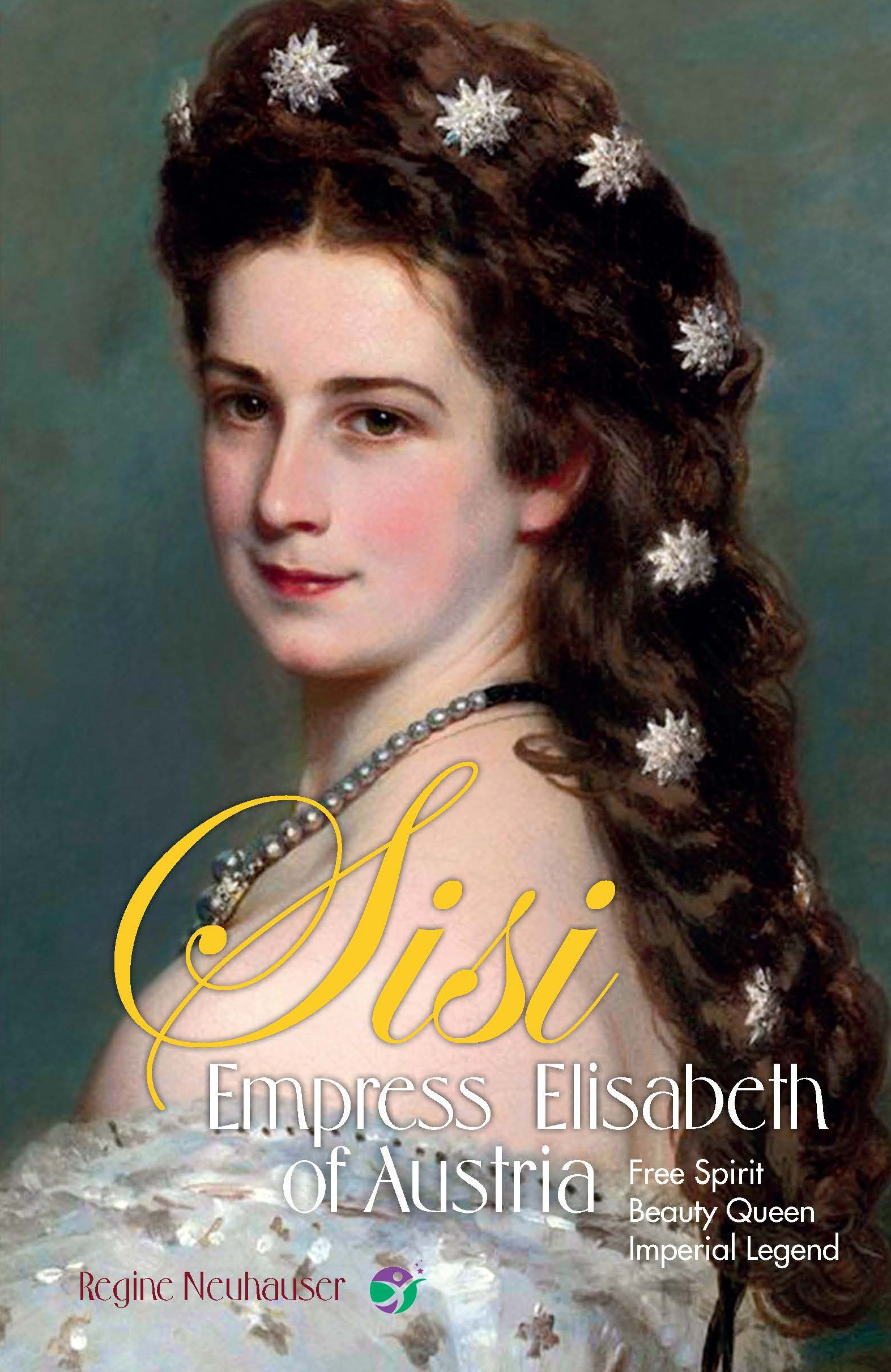 Sisi - Empress Elisabeth of Austria, by Regine Neuhauser, 2023